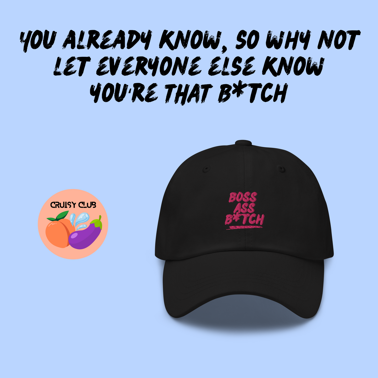 Boss Ass B*tch Hat